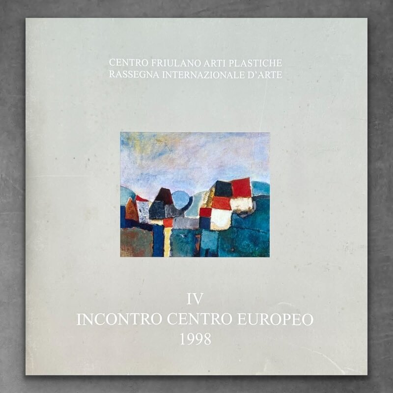 IV Incontro Centro Europeo 1998, Centro Friulano Arti Plastiche